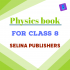 ICSE PHYSICS book class 8 (Bharati Bhawan Publishers)
